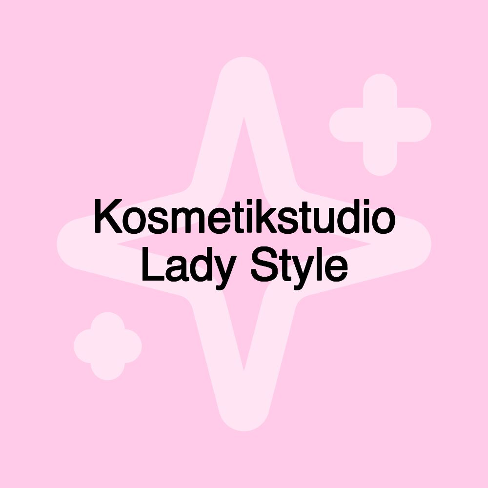 Kosmetikstudio Lady Style