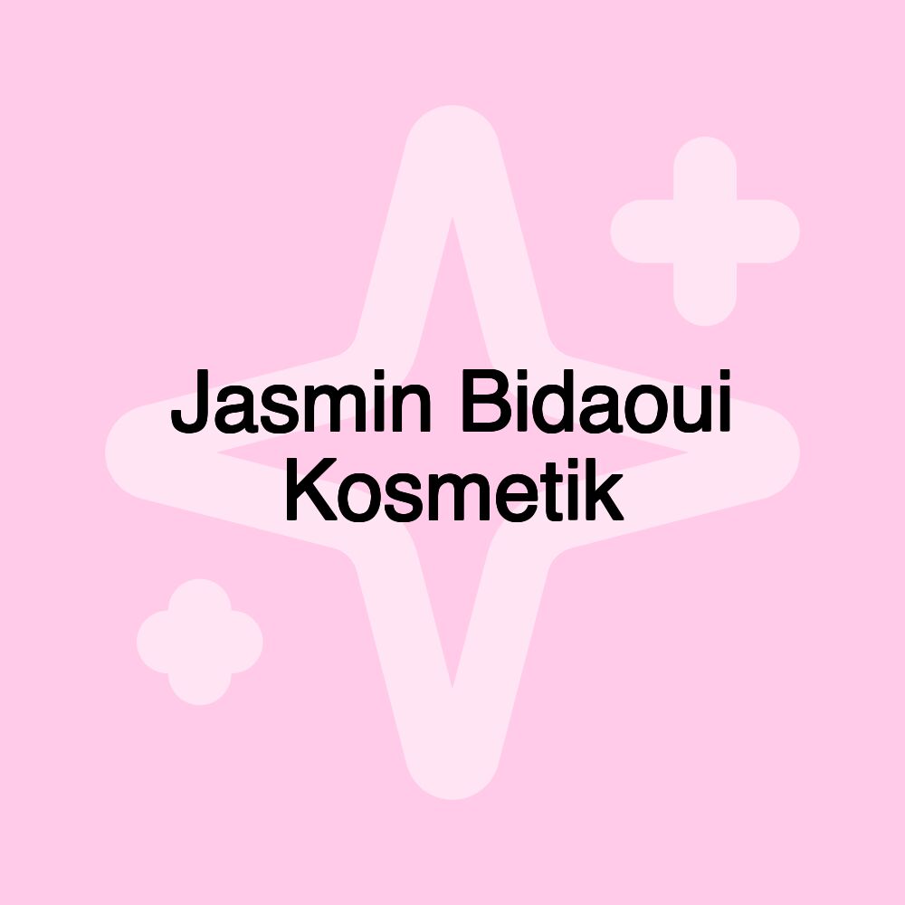 Jasmin Bidaoui Kosmetik