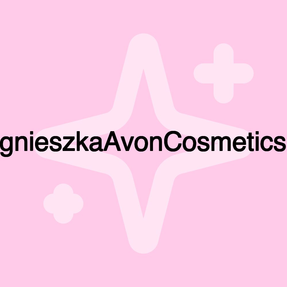 #AgnieszkaAvonCosmeticsDe