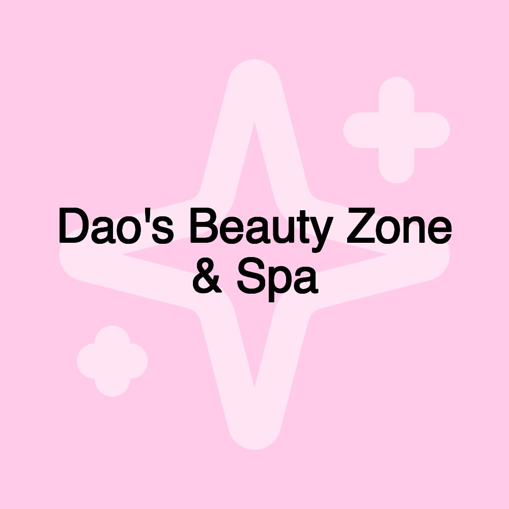 Dao's Beauty Zone & Spa