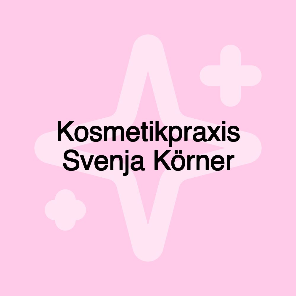 Kosmetikpraxis Svenja Körner