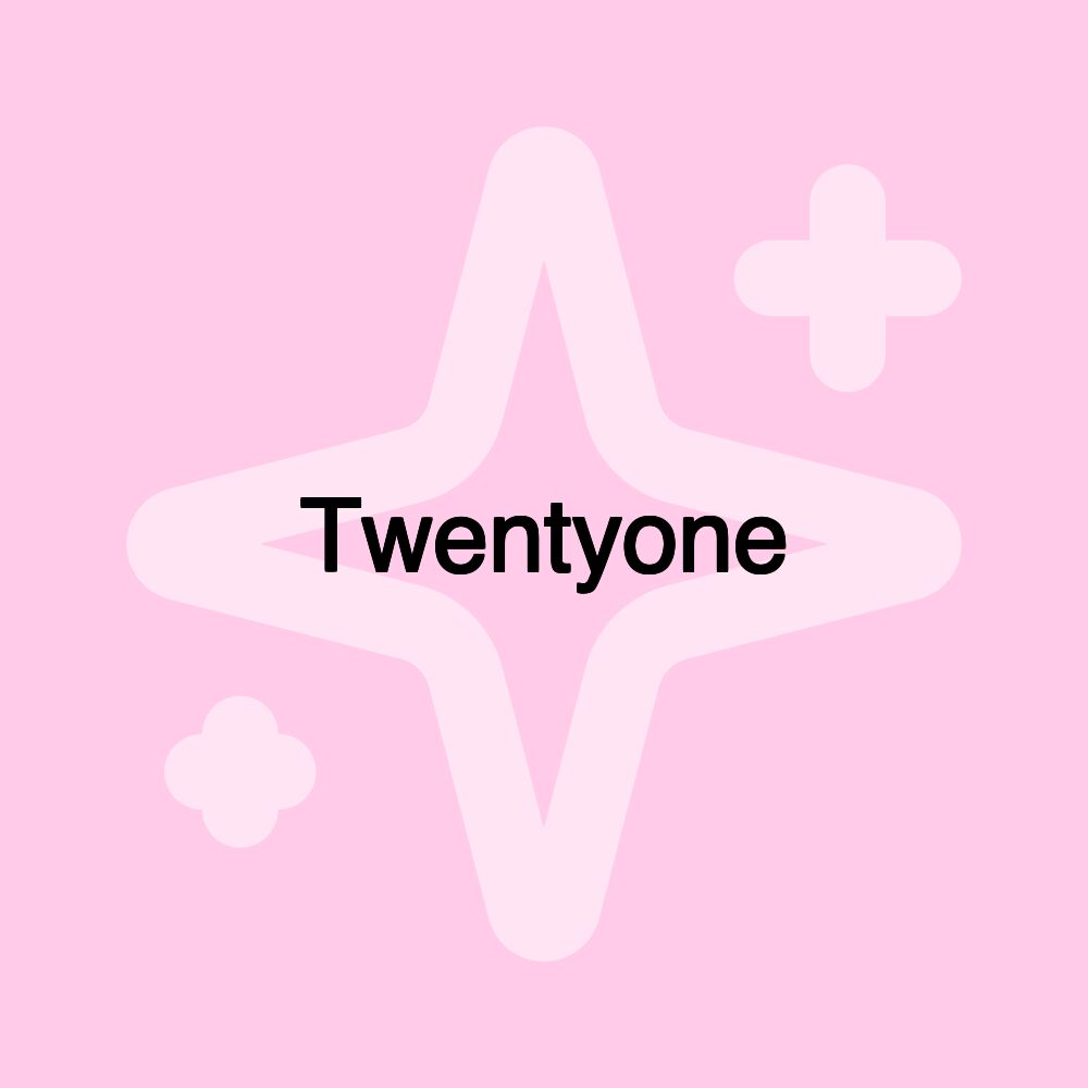 Twentyone