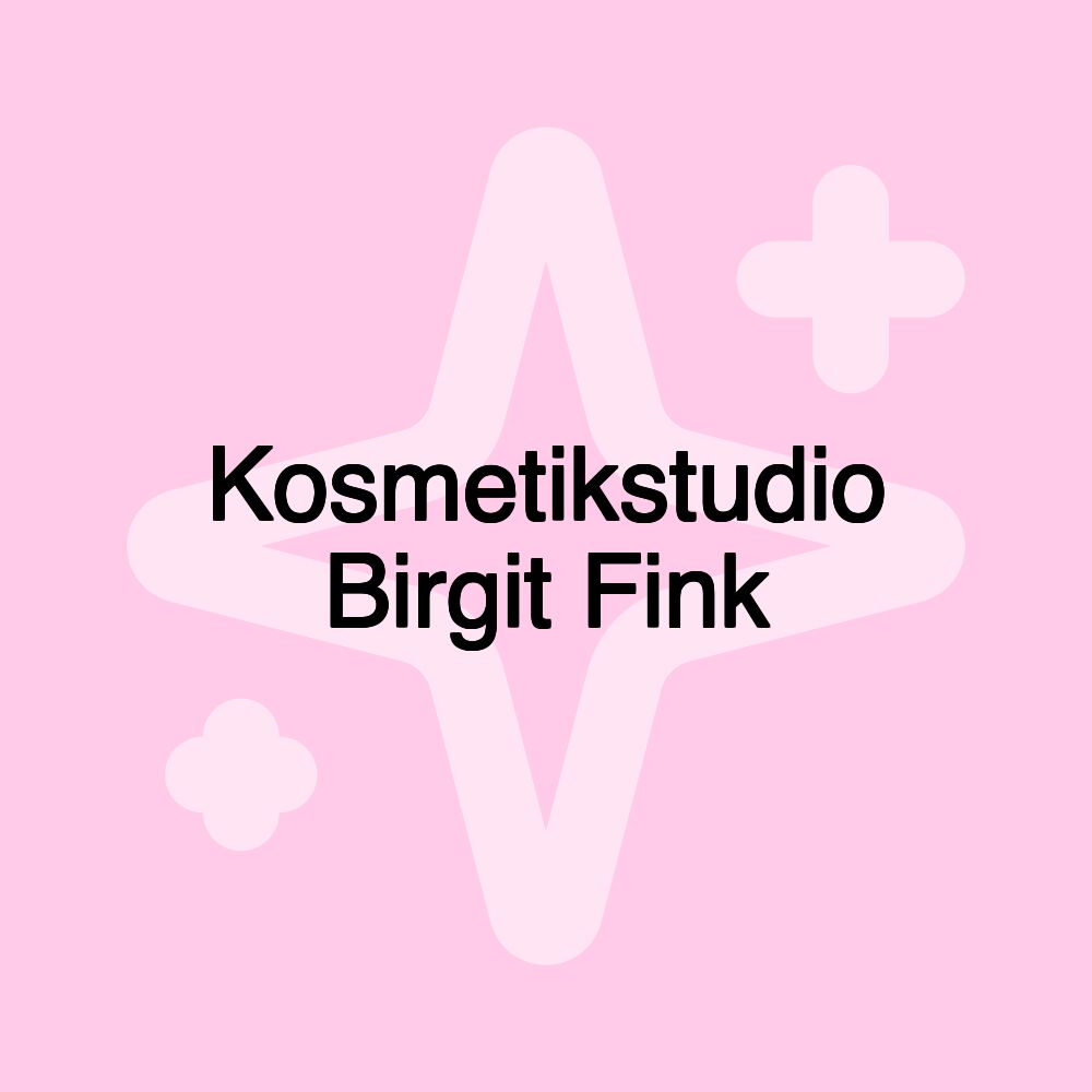 Kosmetikstudio Birgit Fink