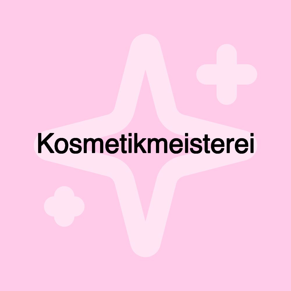 Kosmetikmeisterei