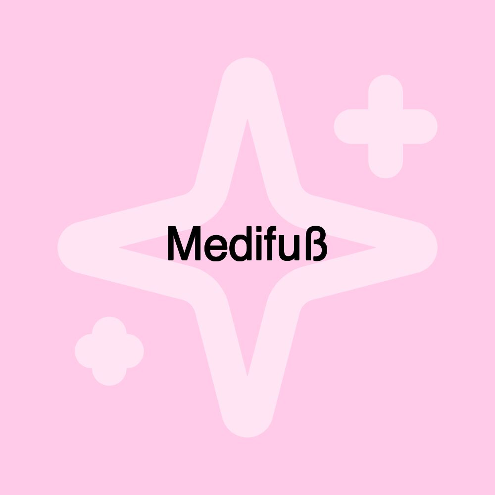 Medifuß