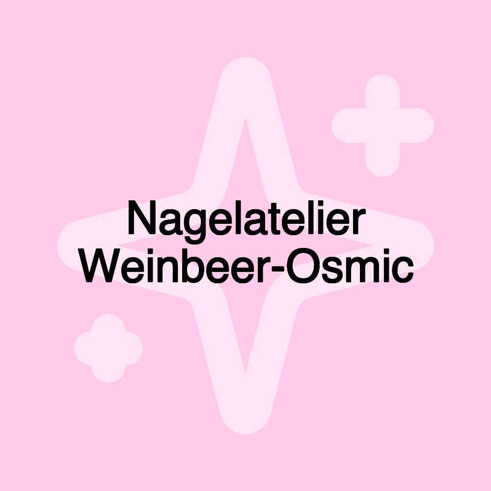 Nagelatelier Weinbeer-Osmic