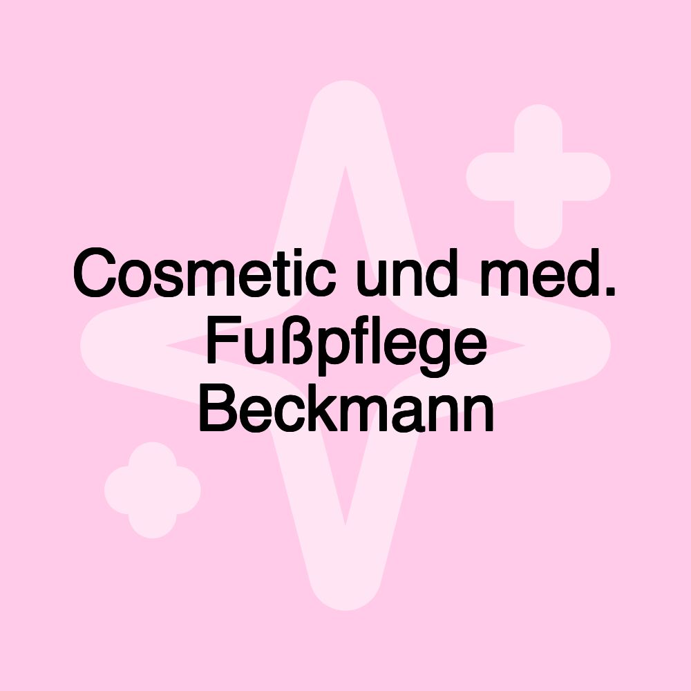 Cosmetic und med. Fußpflege Beckmann