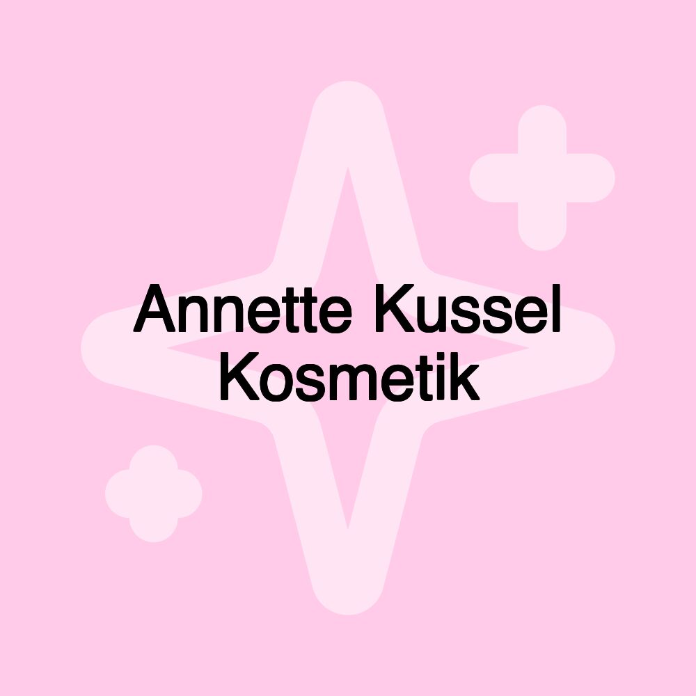 Annette Kussel Kosmetik