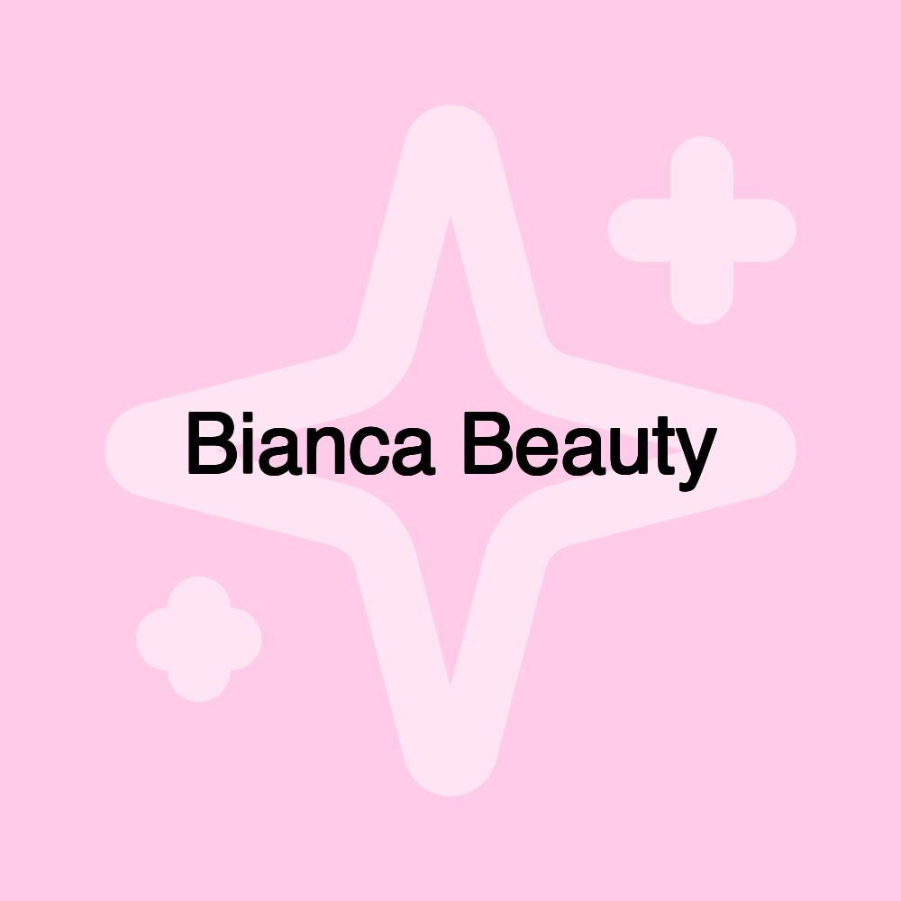 Bianca Beauty