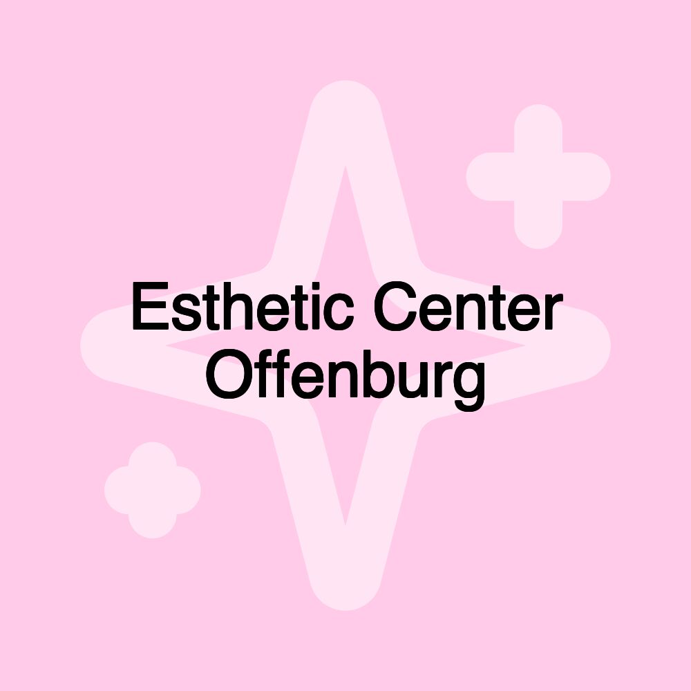 Esthetic Center Offenburg