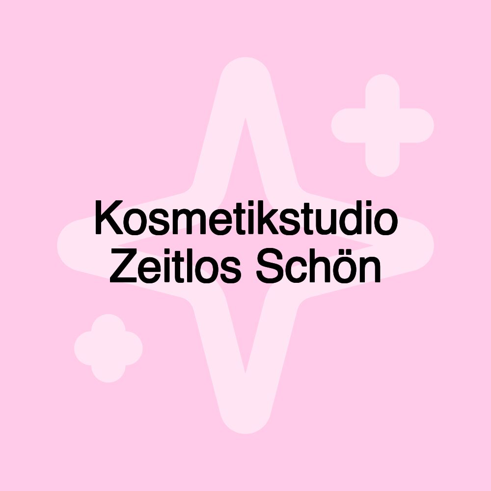 Kosmetikstudio Zeitlos Schön