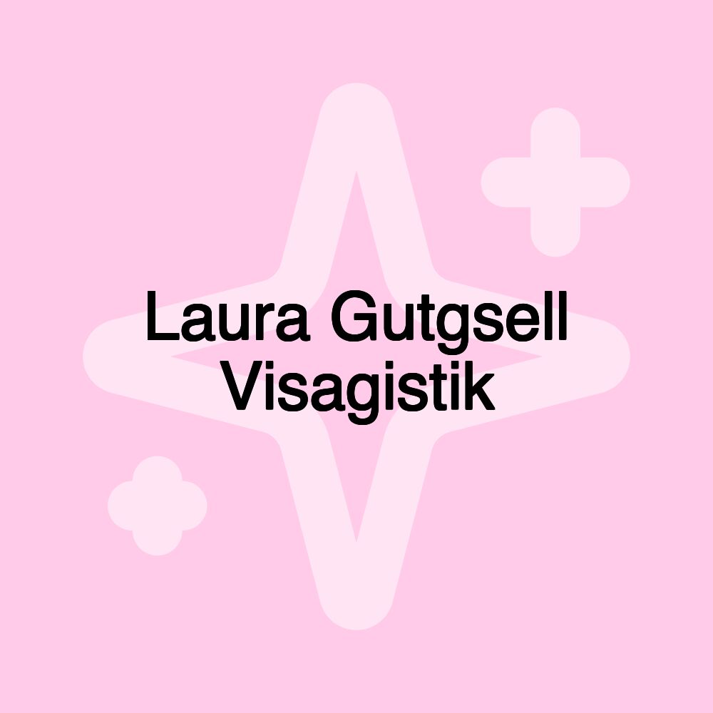 Laura Gutgsell Visagistik