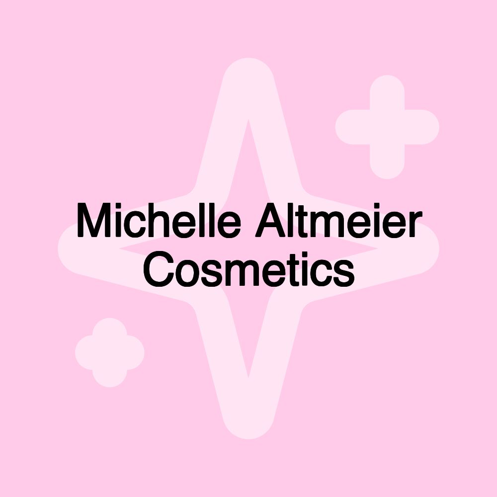 Michelle Altmeier Cosmetics