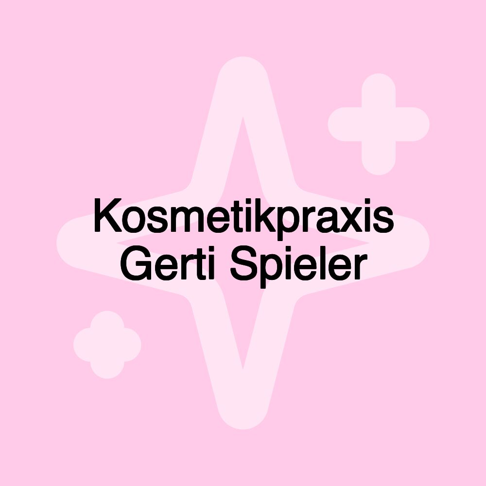 Kosmetikpraxis Gerti Spieler