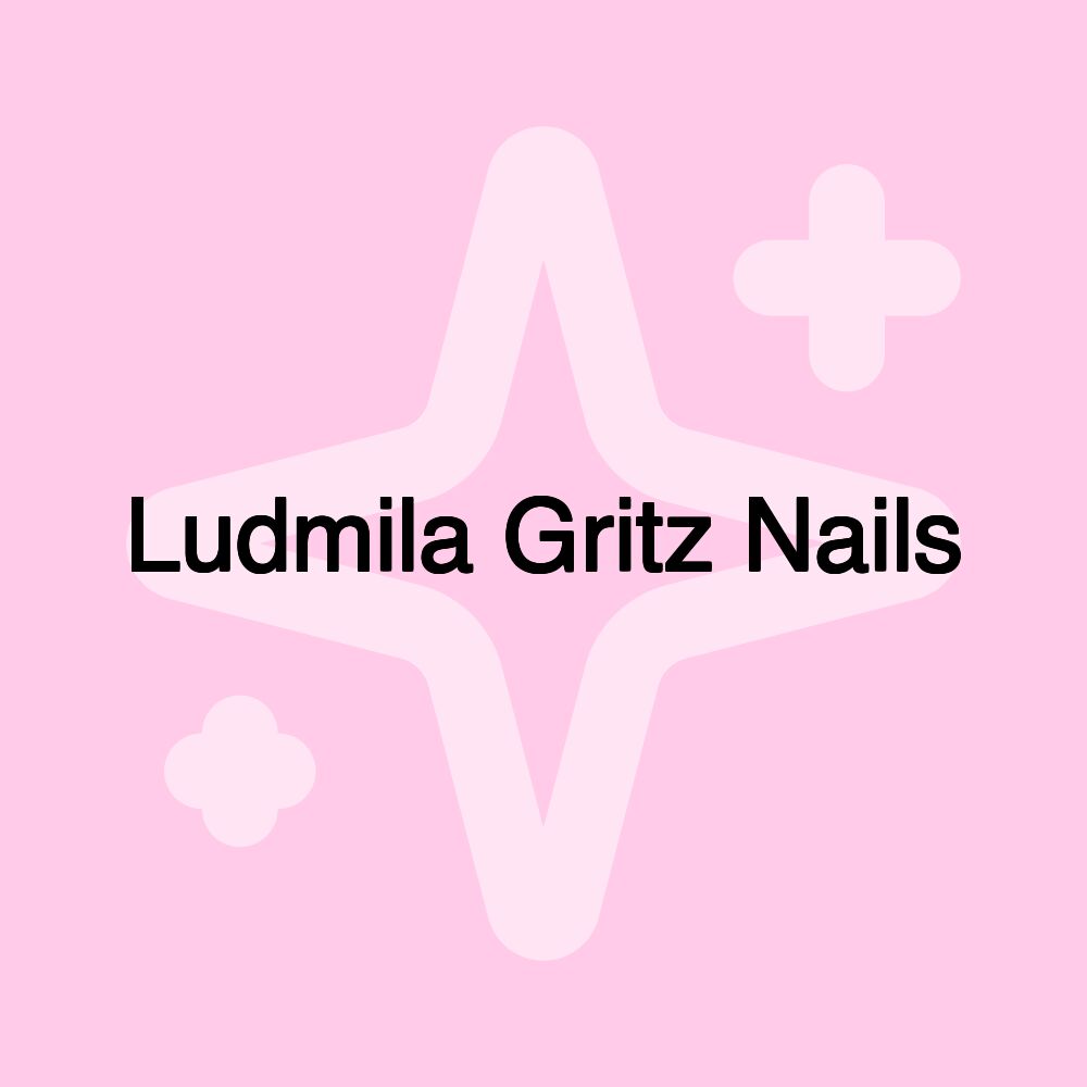 Ludmila Gritz Nails