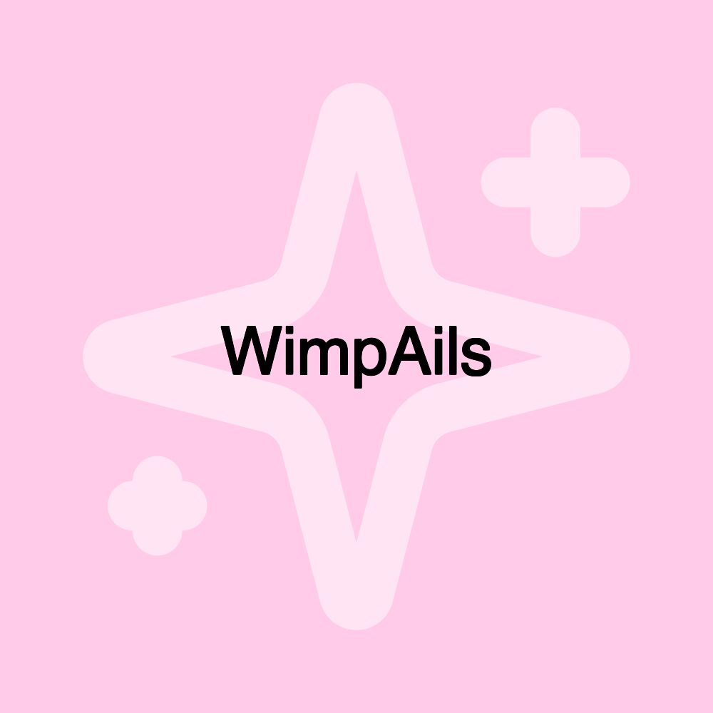 WimpAils