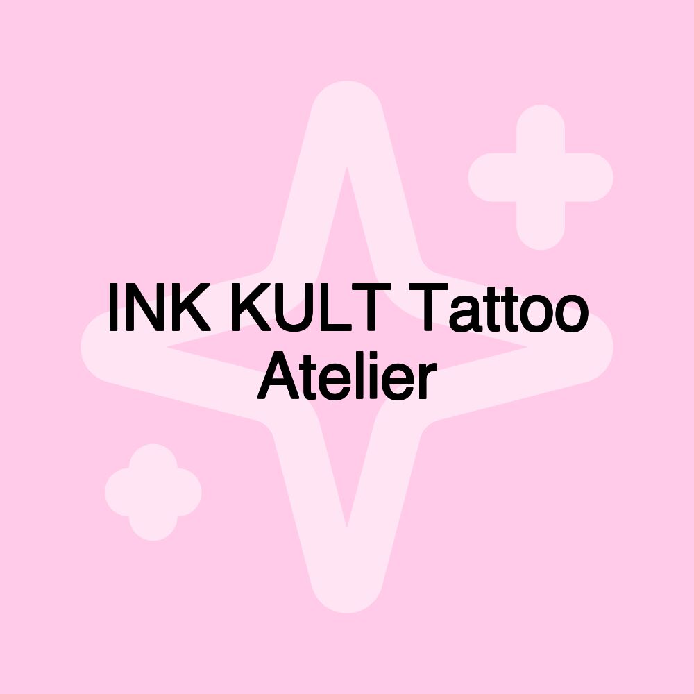 INK KULT Tattoo Atelier