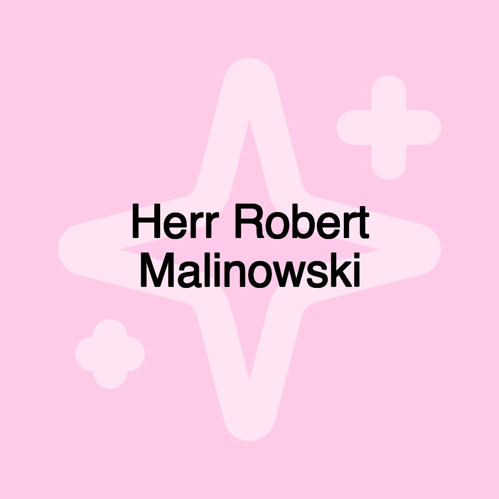 Herr Robert Malinowski