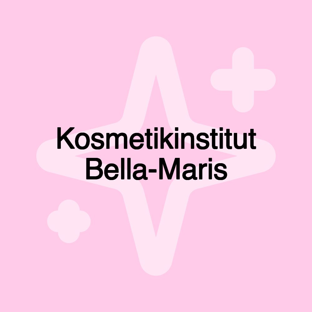 Kosmetikinstitut Bella-Maris