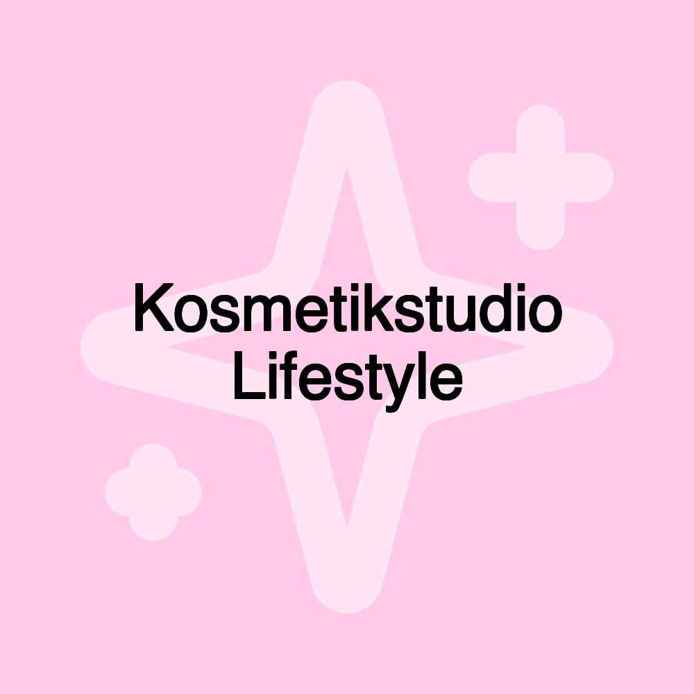 Kosmetikstudio Lifestyle