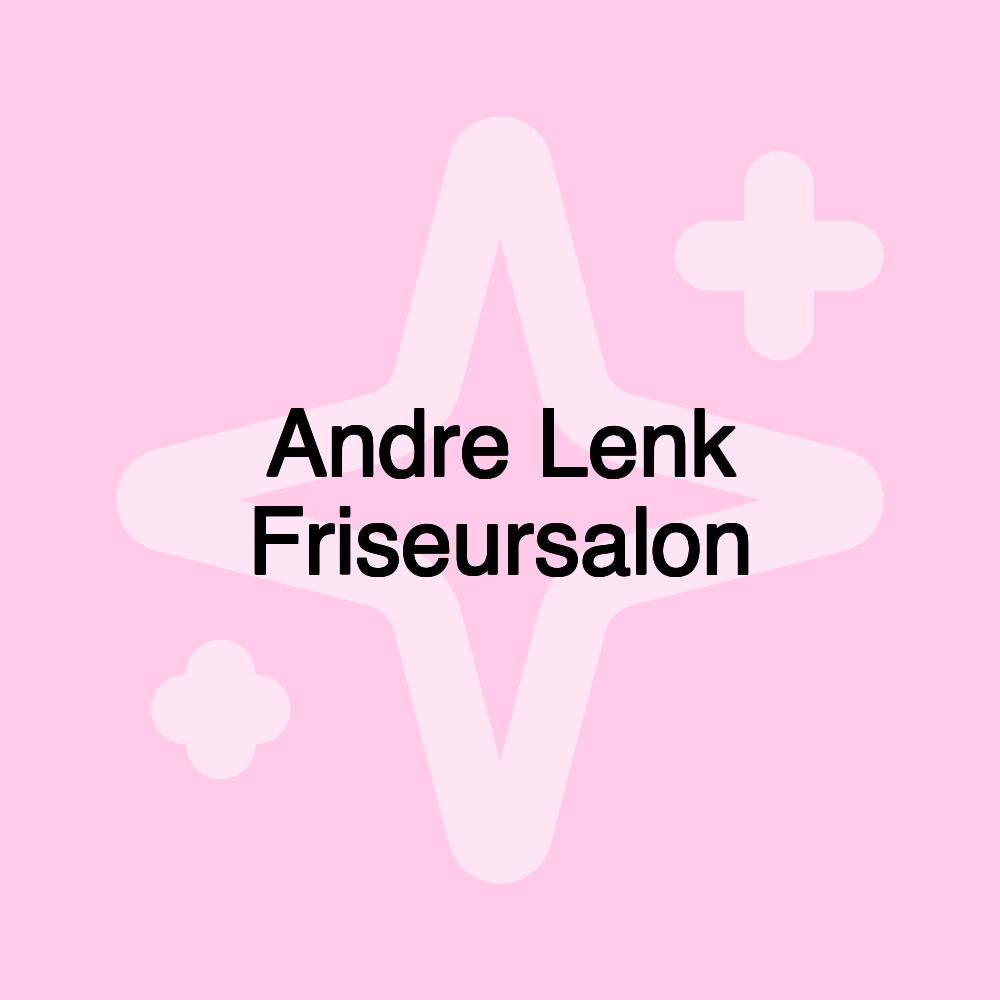 Andre Lenk Friseursalon