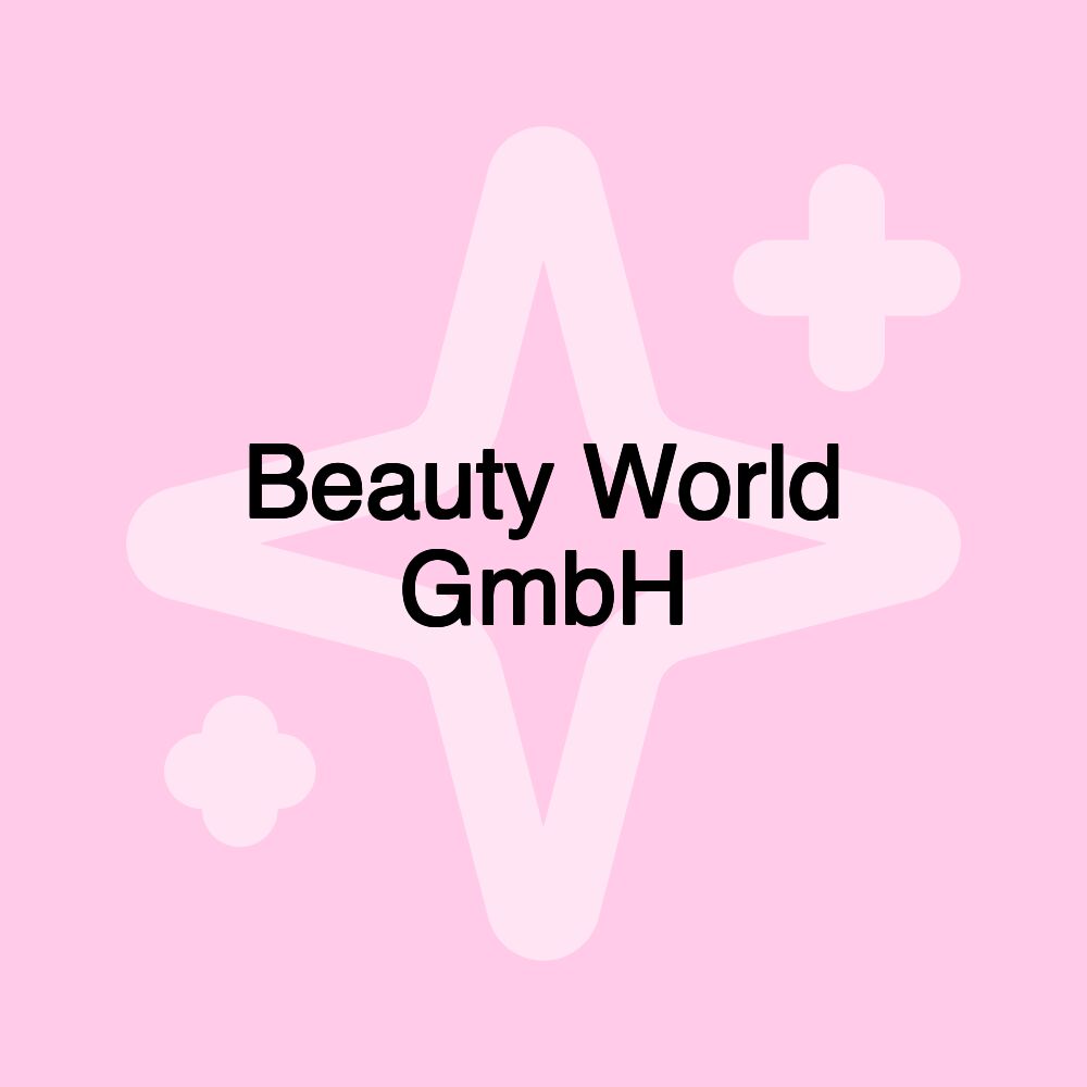 Beauty World GmbH