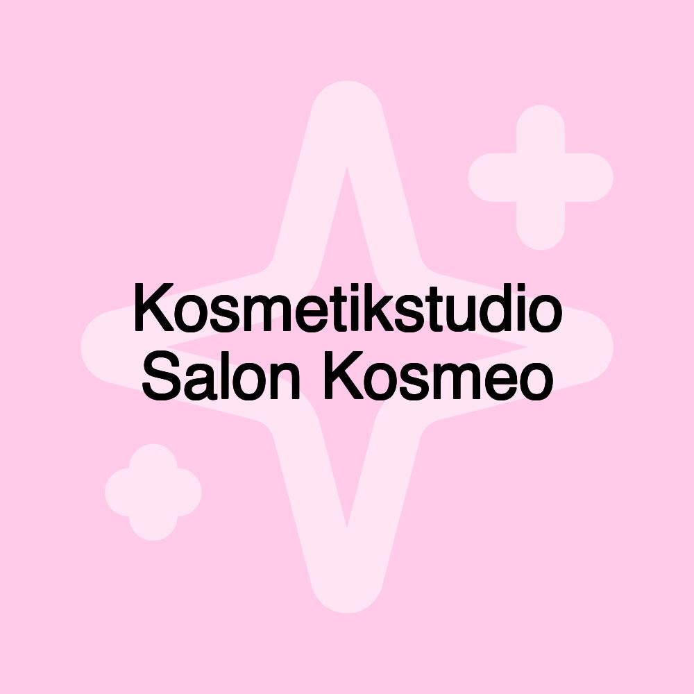 Kosmetikstudio Salon Kosmeo