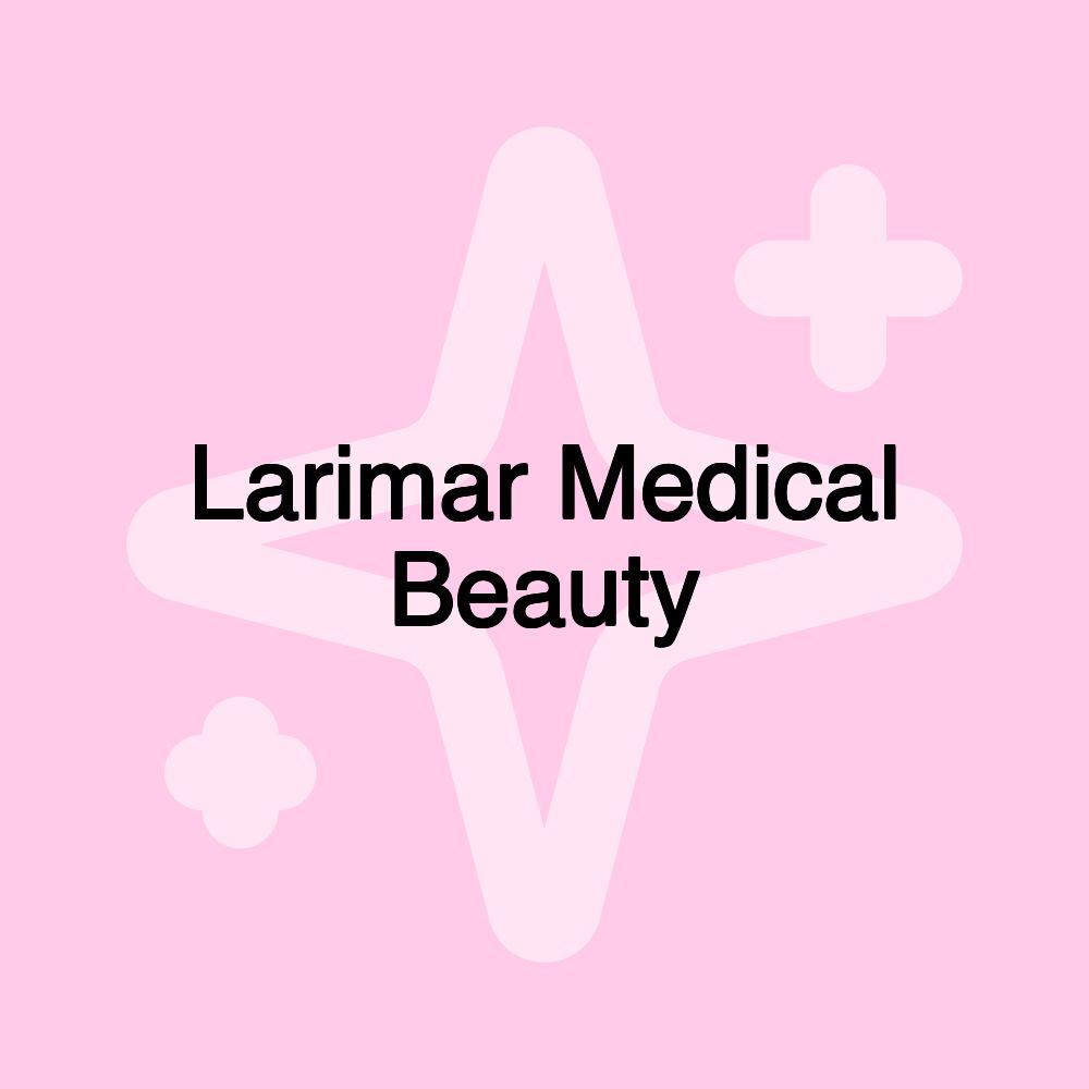 Larimar Medical Beauty