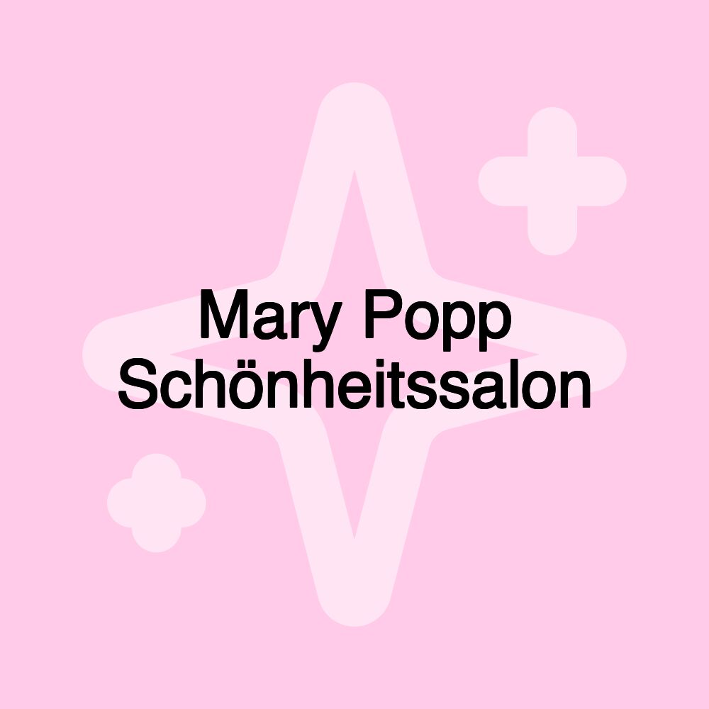 Mary Popp Schönheitssalon