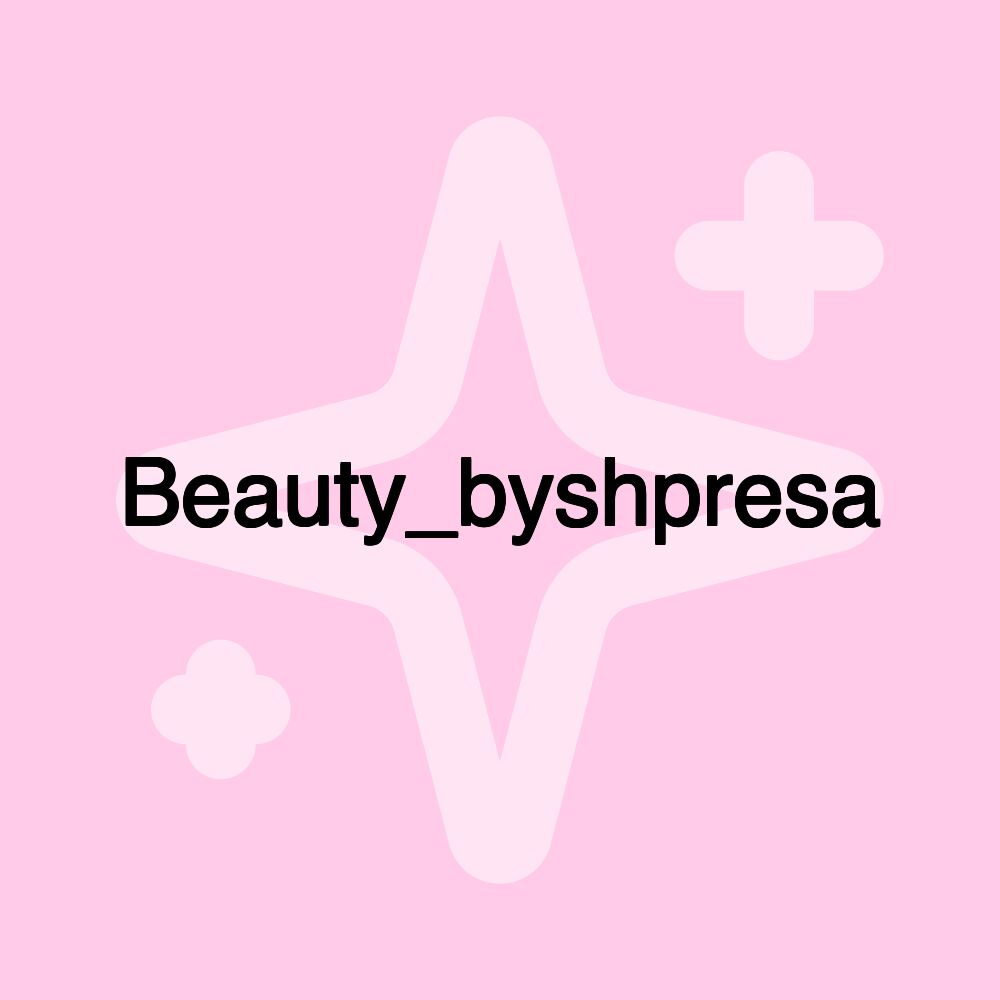 Beauty_byshpresa