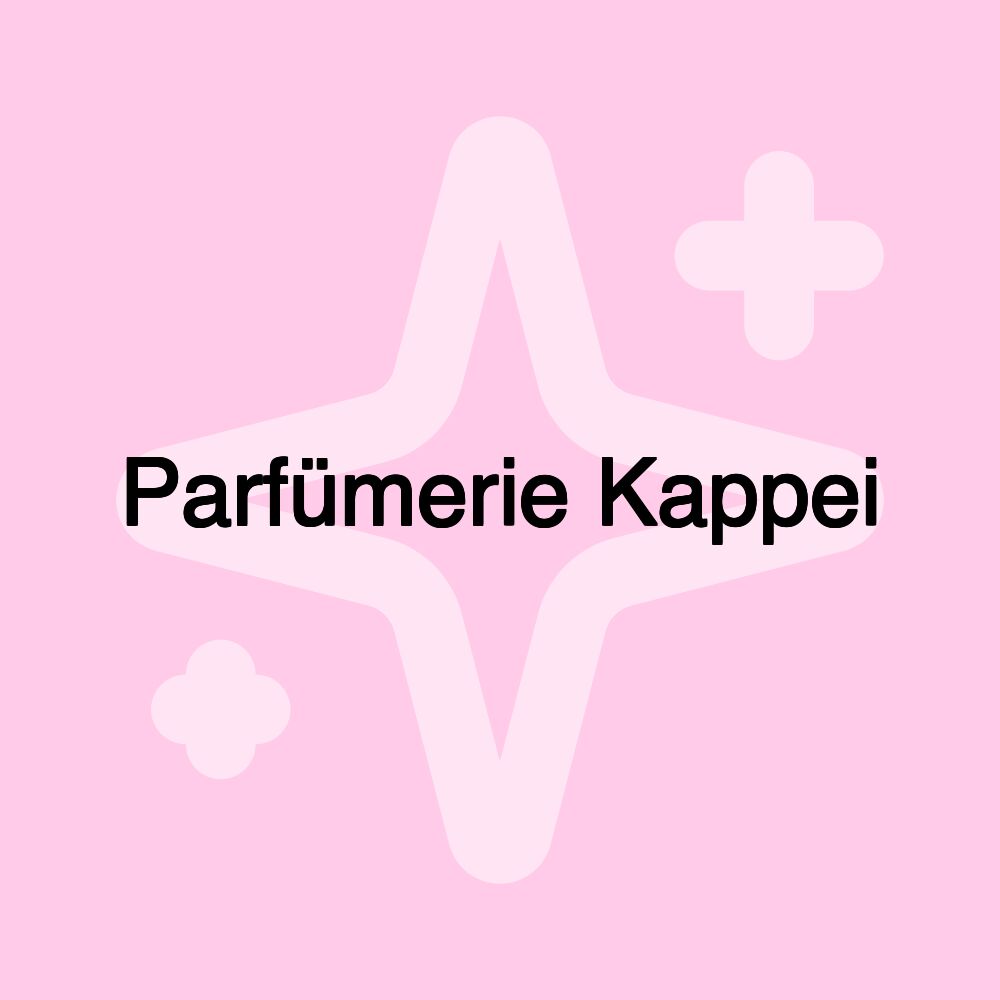 Parfümerie Kappei