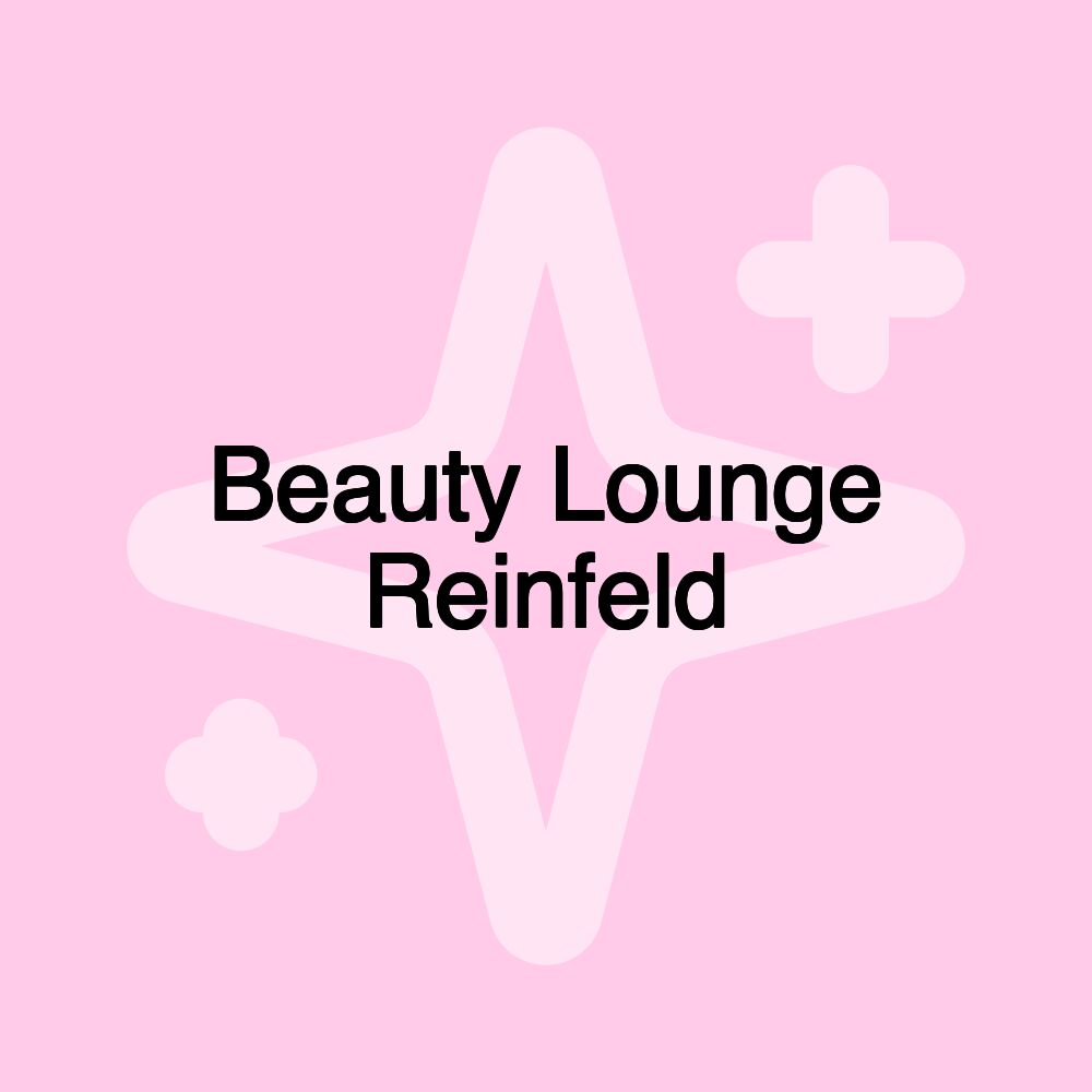 Beauty Lounge Reinfeld