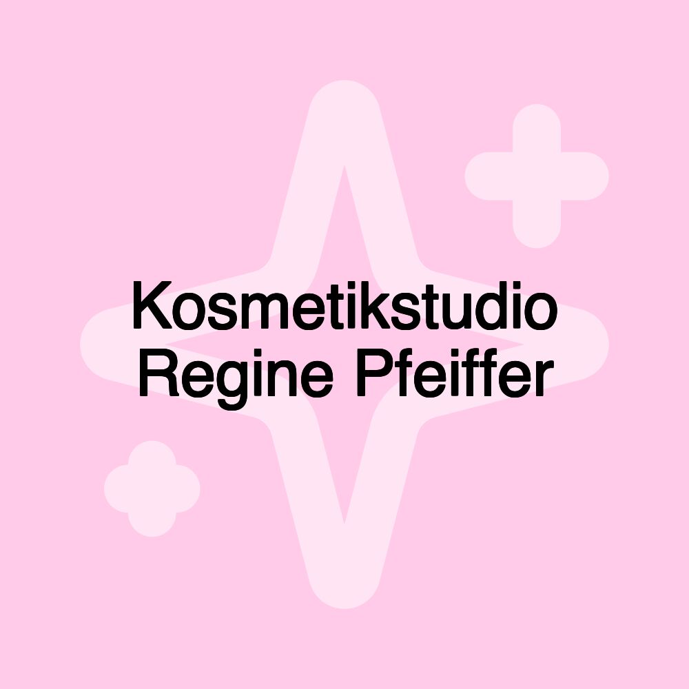 Kosmetikstudio Regine Pfeiffer