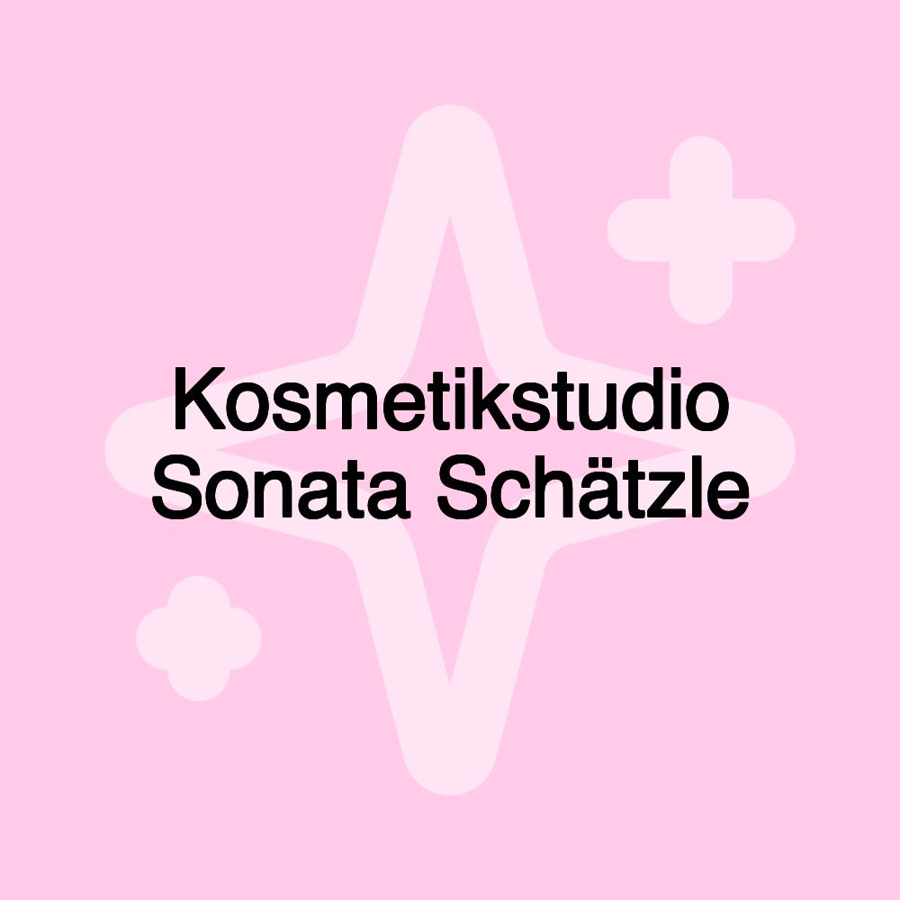 Kosmetikstudio Sonata Schätzle