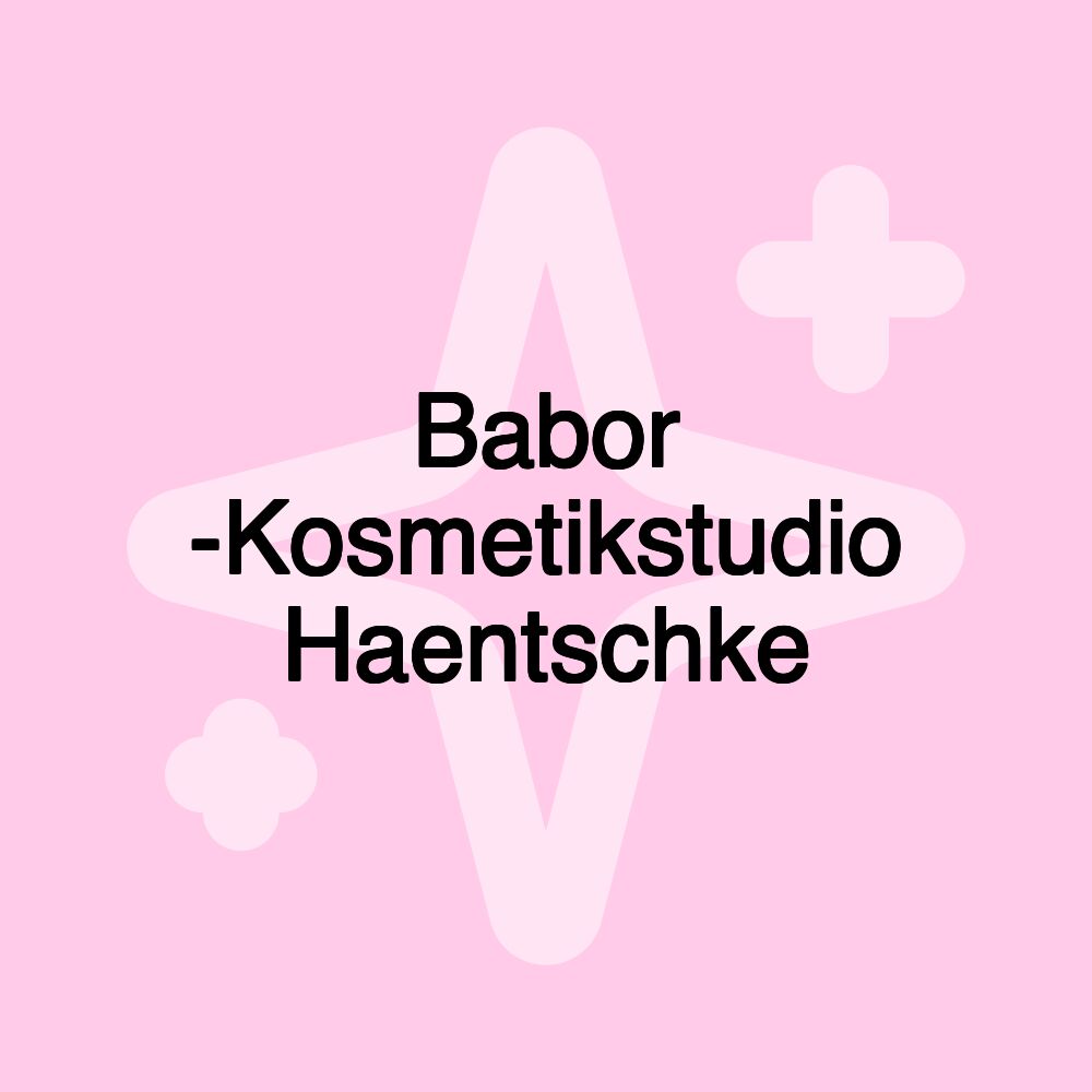 Babor -Kosmetikstudio Haentschke