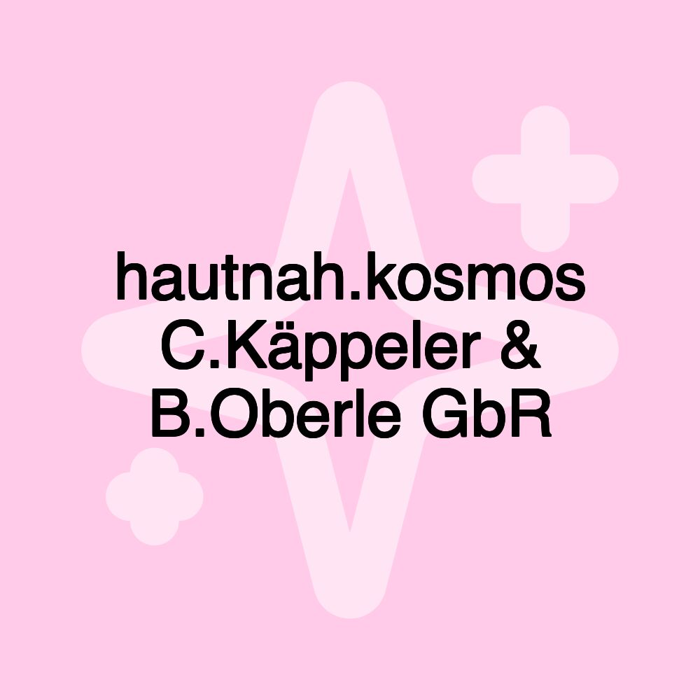 hautnah.kosmos C.Käppeler & B.Oberle GbR