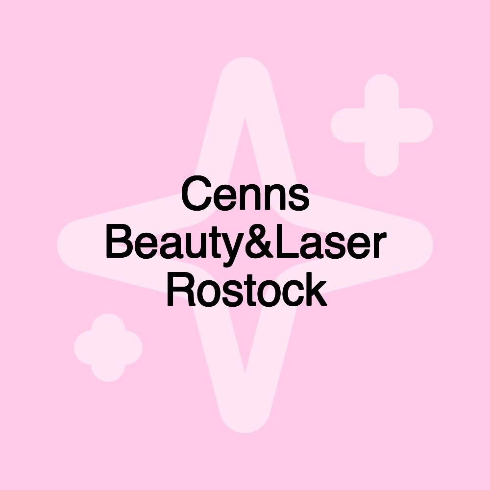 Cenns Beauty&Laser Rostock