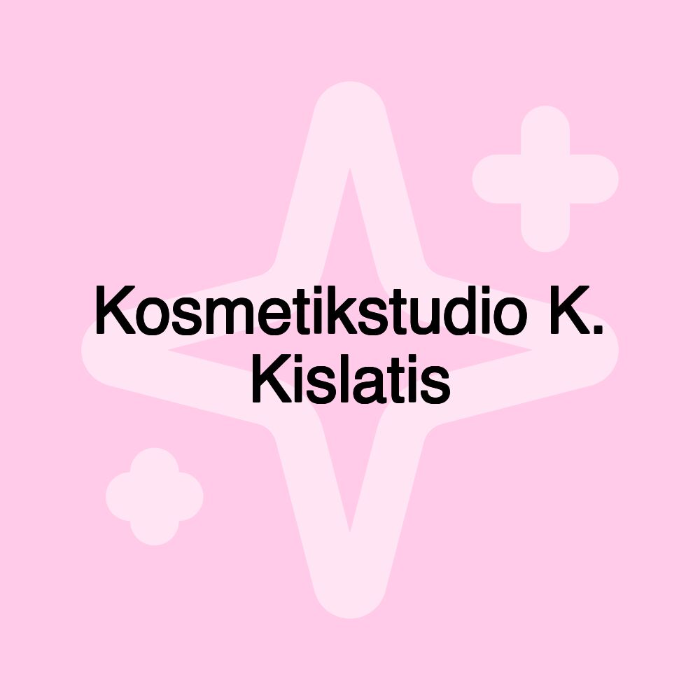 Kosmetikstudio K. Kislatis