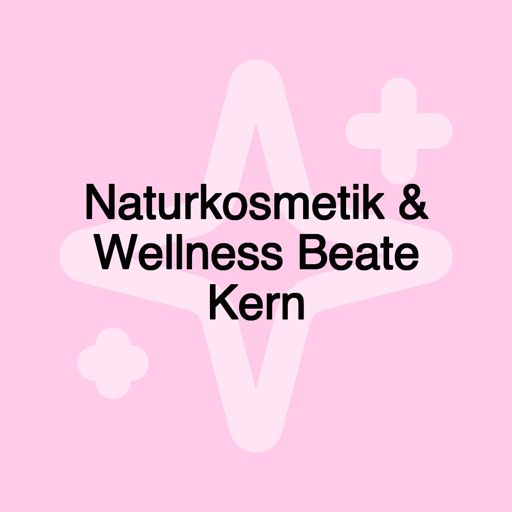 Naturkosmetik & Wellness Beate Kern