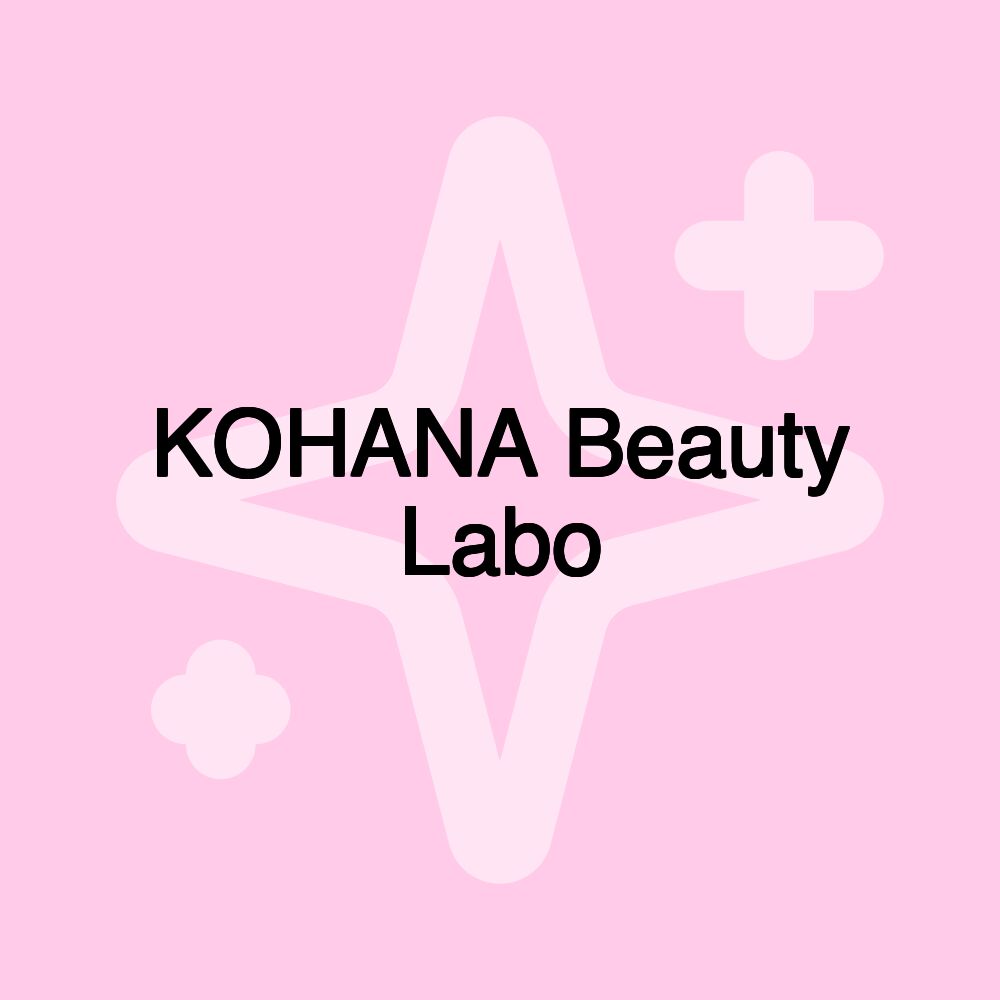 KOHANA Beauty Labo