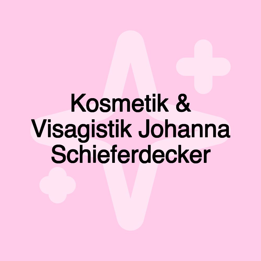 Kosmetik & Visagistik Johanna Schieferdecker