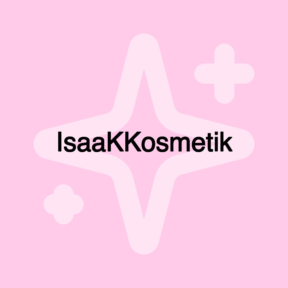 IsaaKKosmetik