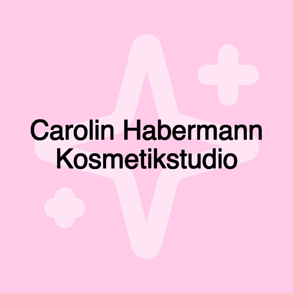 Carolin Habermann Kosmetikstudio