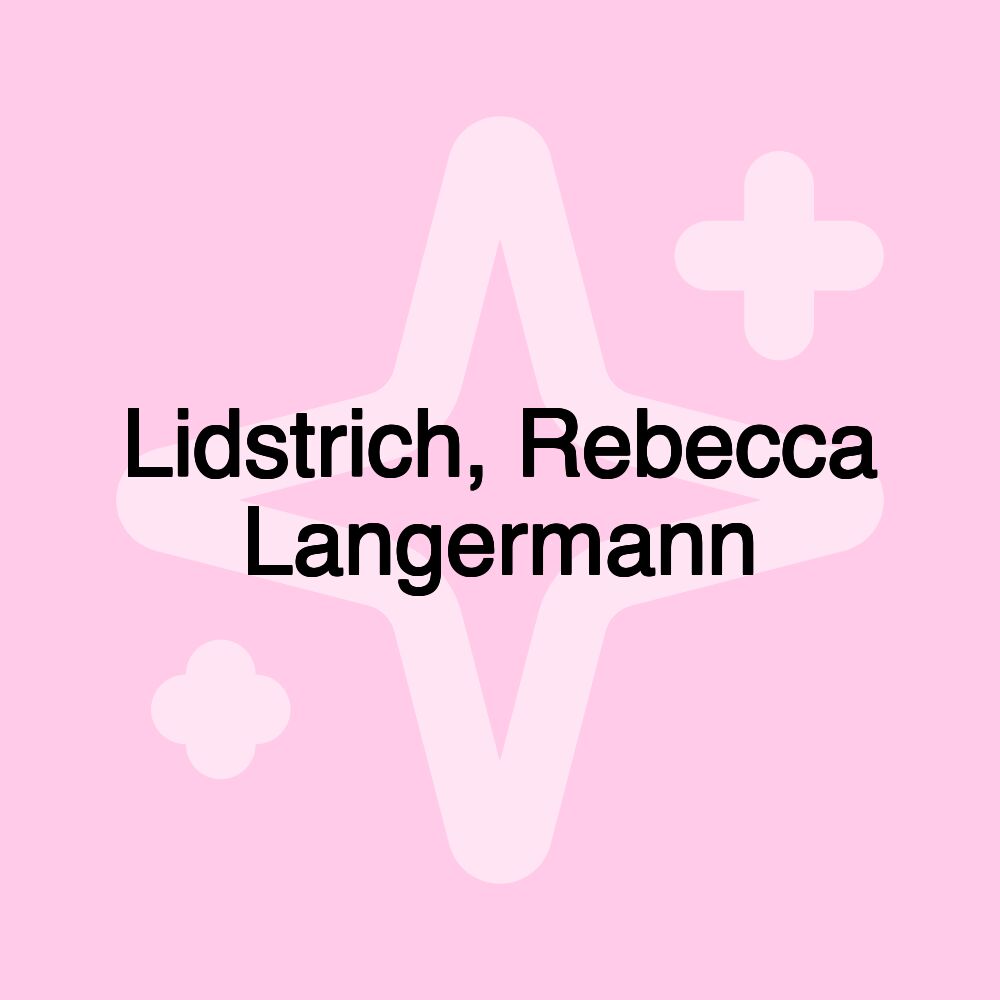 Lidstrich, Rebecca Langermann