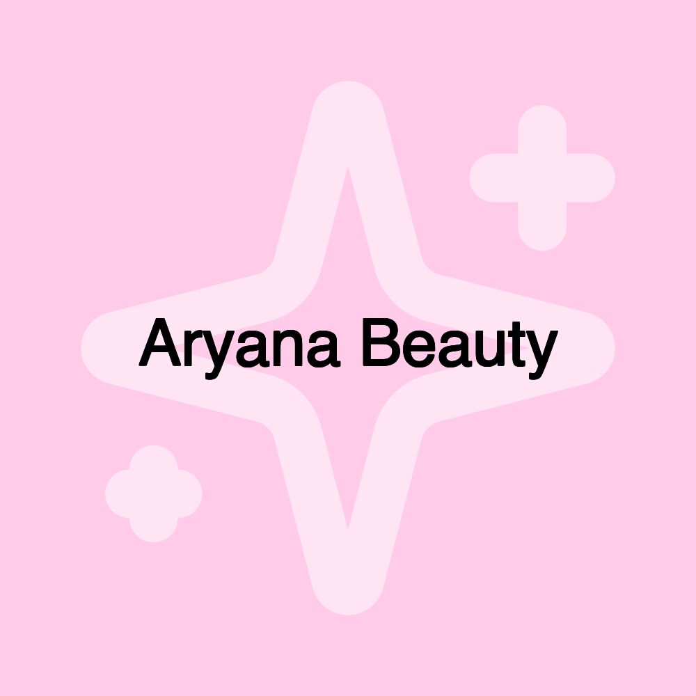 Aryana Beauty