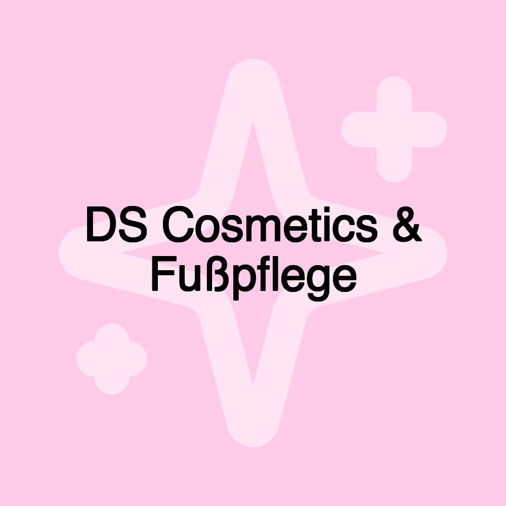 DS Cosmetics & Fußpflege