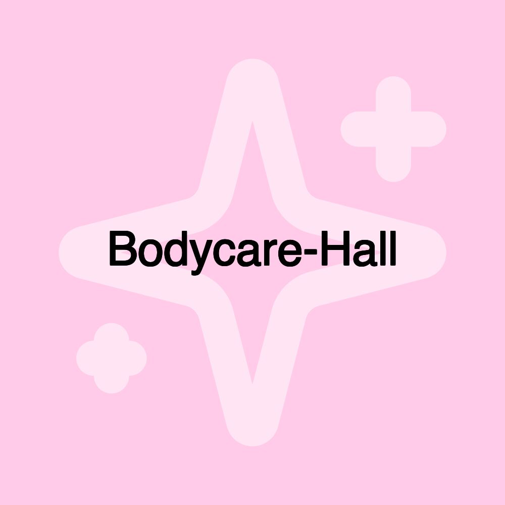 Bodycare-Hall