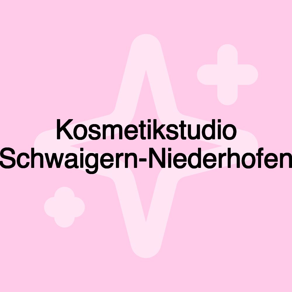 Kosmetikstudio Schwaigern-Niederhofen