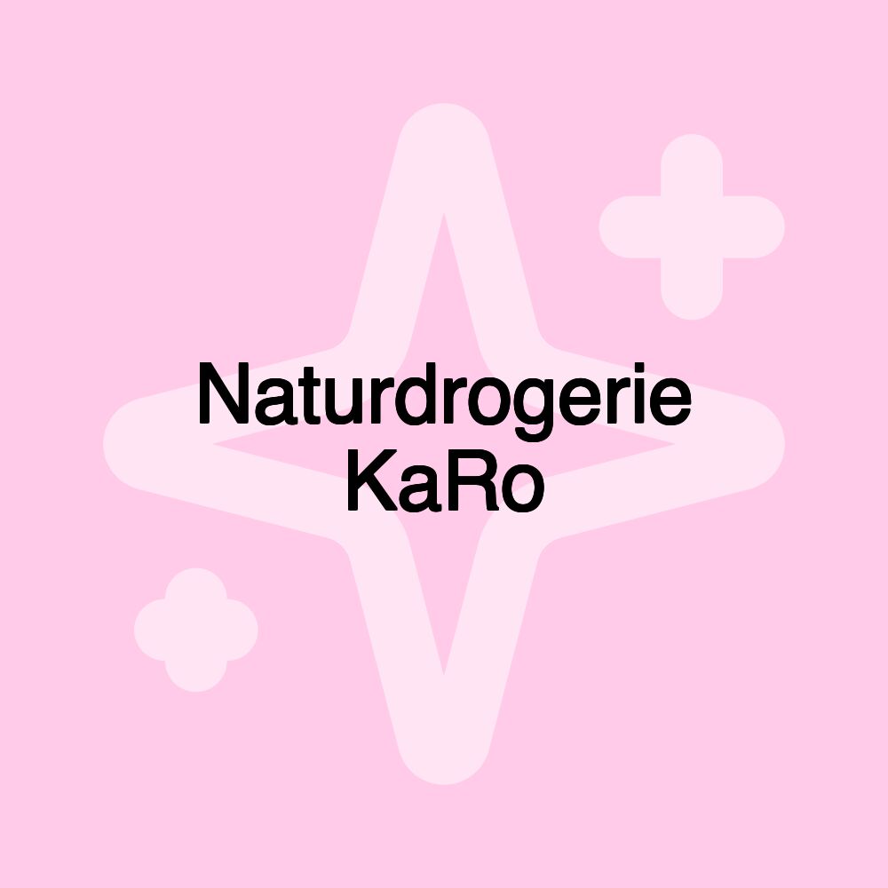 Naturdrogerie KaRo