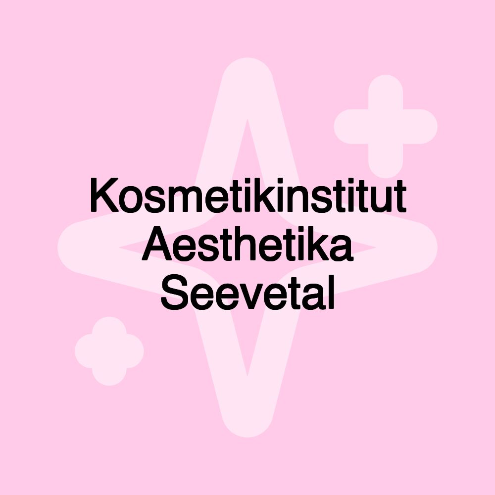 Kosmetikinstitut Aesthetika Seevetal